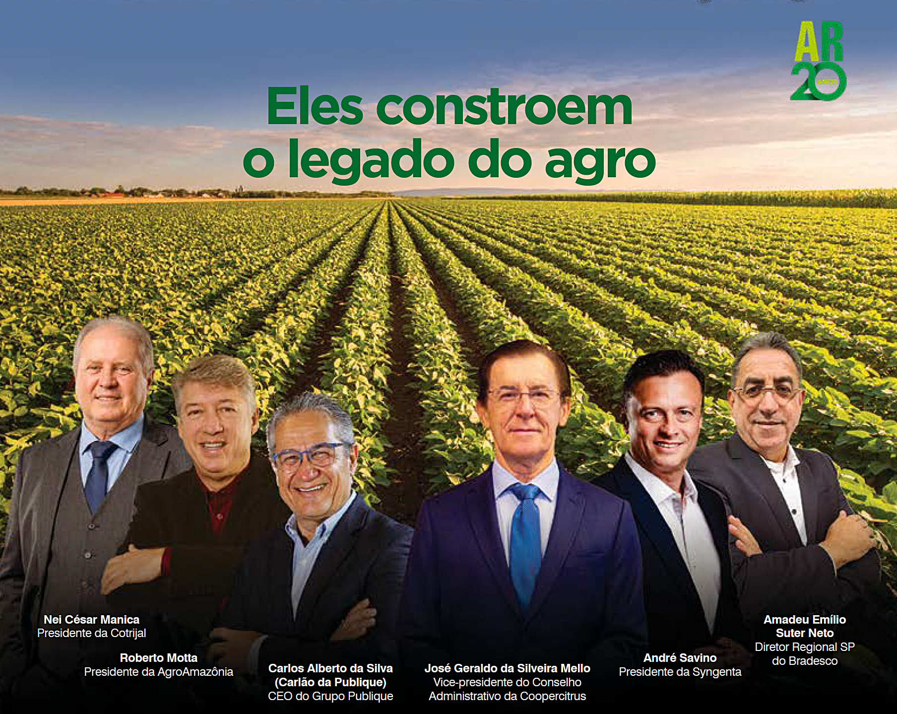 Especial AgroRevenda: Eles constroem o legado do agro