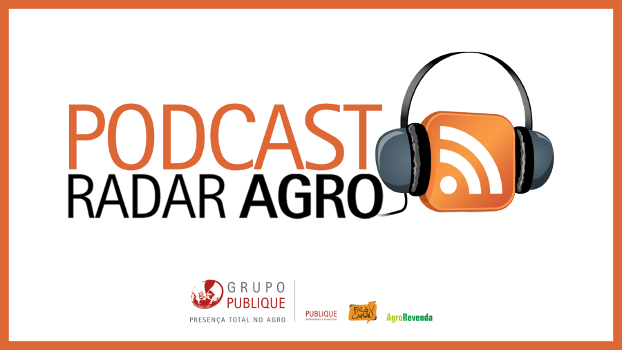 PODCAST RADAR AGRO